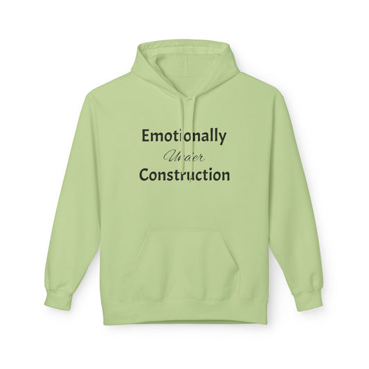 Emotionally Under Construction—Essential Pullover Hoodie