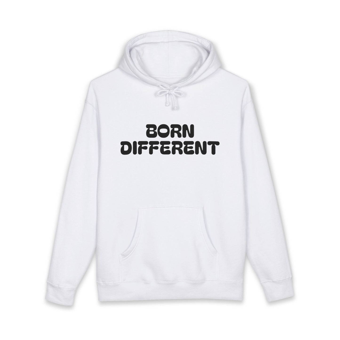 Born Different—And Proud of It Hoodie