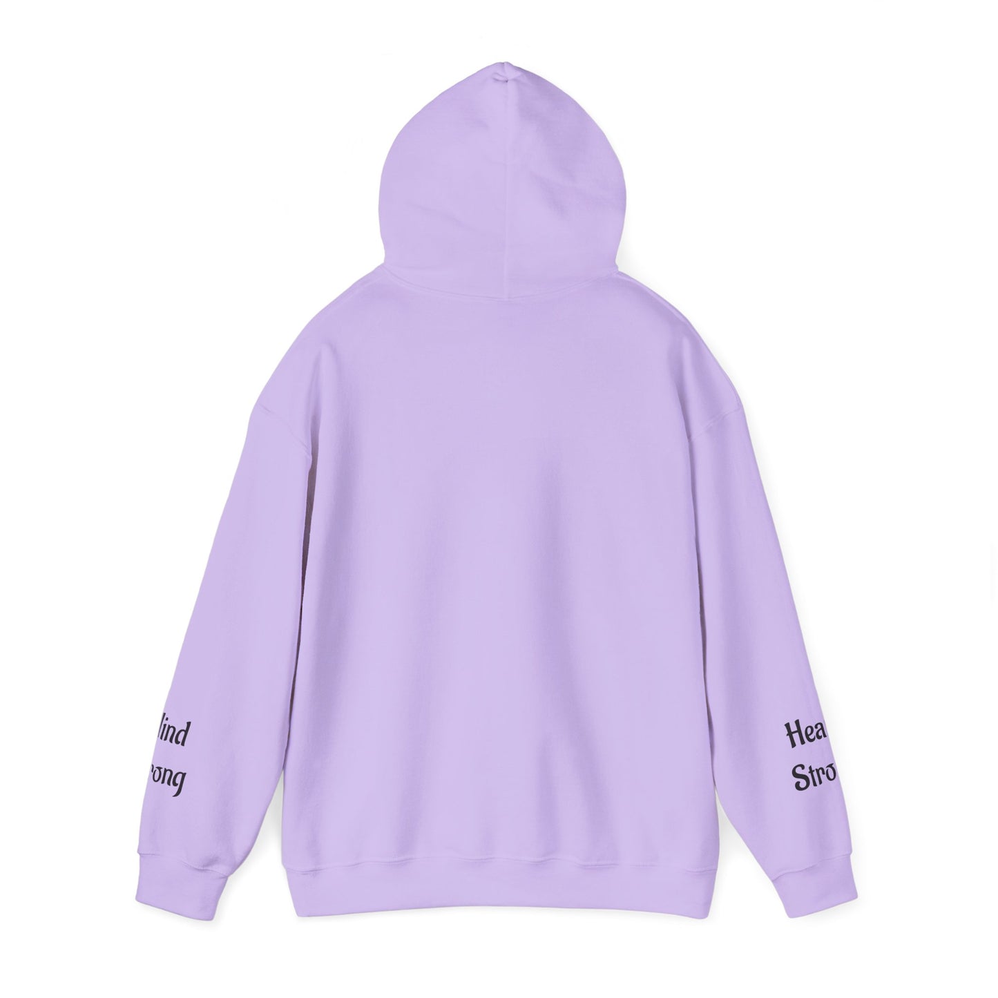 Unstoppable—Mind Strong, Heart Strong  Hoodie