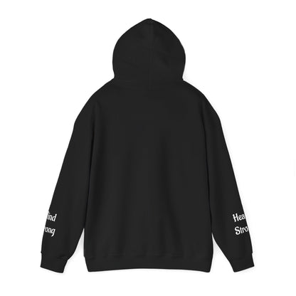 Unstoppable—Mind Strong, Heart Strong  Hoodie