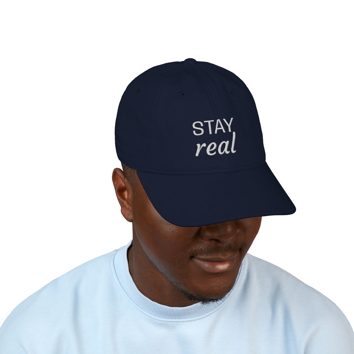 Stay Real - Embroidered Organic Cotton Cap
