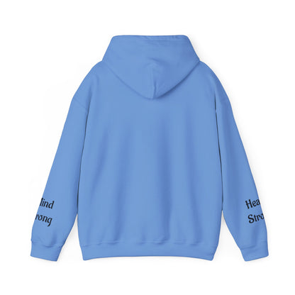 Unstoppable—Mind Strong, Heart Strong  Hoodie